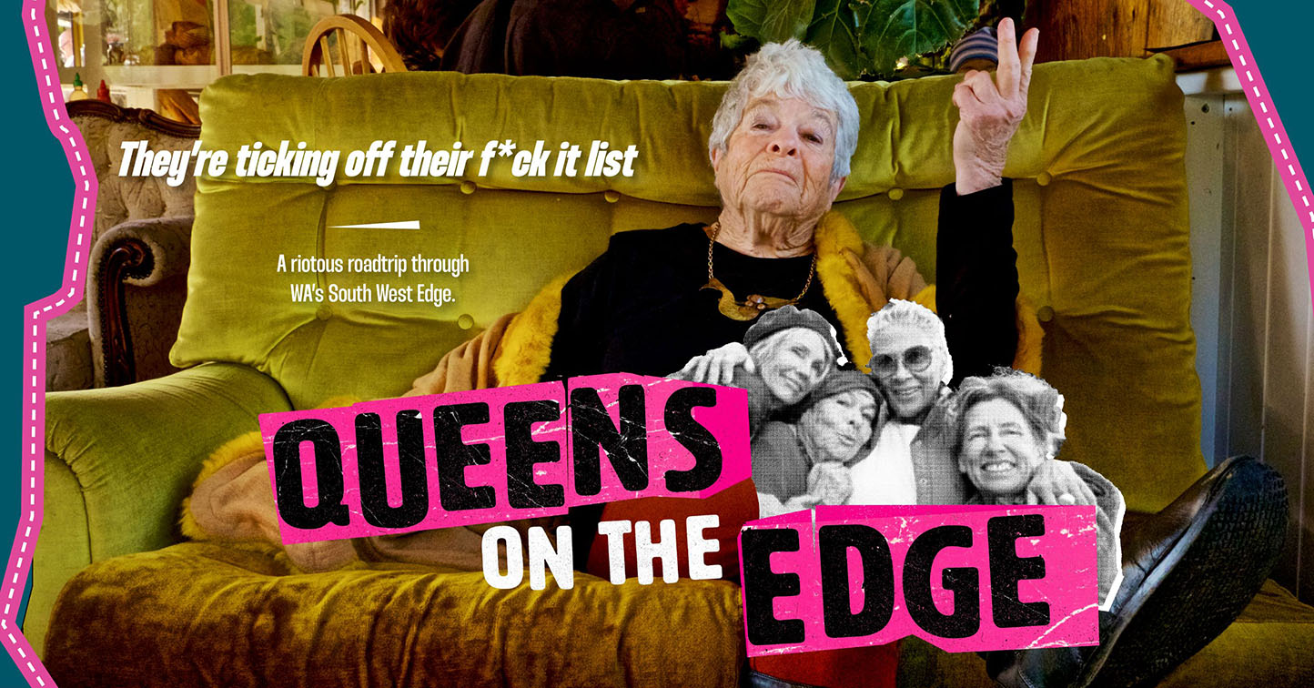 303 Mullenlowe Perth and Mediahub put queens on the edge in new tourism campaign